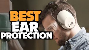 Best ear protection for shooting
