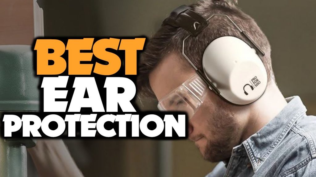 Best ear protection for shooting
